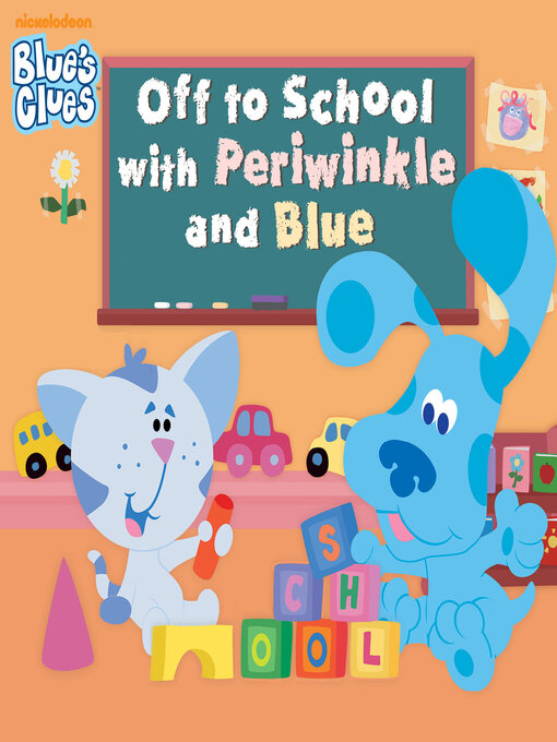 Title details for Off to School with Periwinkle and Blue by Nickelodeon Publishing - Wait list